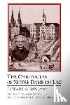 Sorin, Edward - The Chronicles of Notre Dame Du Lac