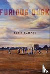 Campos, David - Furious Dusk
