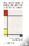  - What Happened in and to Moral Philosophy in the Twentieth Century?