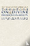 Eriugena, John Scottus - Treatise on Divine Predestination