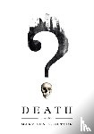  - Death