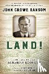 Ransom, John Crowe - Land!