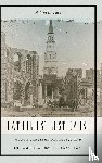 Tate, Adam L. - Catholics' Lost Cause