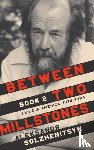 Solzhenitsyn, Aleksandr - Between Two Millstones, Book 2