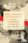 Hsu, Rachel Hui-Chi - Emma Goldman, "Mother Earth," and the Anarchist Awakening
