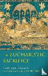 Bulgakov, Sergius - The Eucharistic Sacrifice