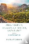 Herrick, Paul - Philosophy, Reasoned Belief, and Faith