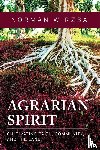 Wirzba, Norman - Agrarian Spirit