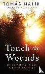 Halik, Tomas - Touch the Wounds