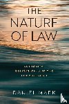 Mark, Daniel - The Nature of Law