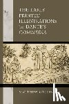 Collins, Matthew - The Early Printed Illustrations of Dante's "Commedia"