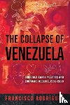 Rodriguez, Francisco - The Collapse of Venezuela