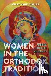 Marie Purpura, Ashley - Women in the Orthodox Tradition