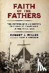 Miller, Robert J. - Faith of the Fathers