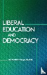 Taylor, Bob Pepperman - Liberal Education and Democracy
