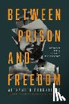 Podrabinek, Alexander - Between Prison and Freedom
