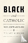 Pratt, Tia Noelle - Black and Catholic