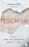 Slade, Stephanie - Fusionism