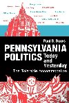 Beers, Paul B. - Pennsylvania Politics Today and Yesterday – The Tolerable Accommodation