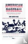 Voigt, David Quentin (Albright College (retired)) - American Baseball. Vol. 3