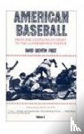 Voigt, David Quentin (Albright College (retired)) - American Baseball. Vol. 1