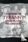 Boesche, Roger - Theories of Tyranny
