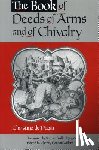  - The Book of Deeds of Arms and of Chivalry