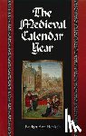Henisch, Bridget Ann - The Medieval Calendar Year