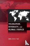 Tan, Kok-Chor (Penn) - Toleration, Diversity, and Global Justice