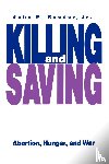 Reeder, John P. J R. - Killing and Saving