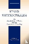 Harris, Wendell - Beyond Poststructuralism - The Speculations of Theory and the Experience of Reading