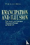 Fleming, Marie (University of Western Ontario) - Emancipation and Illusion