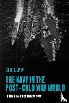 Gray, Colin S. - The Navy in the Post-Cold War World
