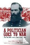  - A Politician Goes to War