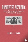 Harp, Gillis - Positivist Republic