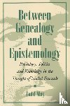 May, Todd - Between Genealogy and Epistemology
