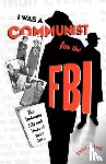 Leab, Daniel J. - “I Was a Communist for the FBI”