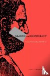 Zumbrunnen, John G. (University of Wisconsin) - Silence and Democracy