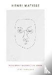 Bock-Weiss, Catherine (School of the Art Institute of Chicago) - Henri Matisse