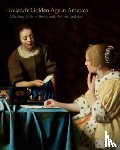  - Holland’s Golden Age in America