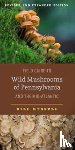 Russell, Bill - Field Guide to Wild Mushrooms of Pennsylvania and the Mid-Atlantic