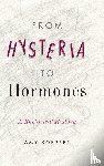 Koerber, Amy (Texas Tech University) - From Hysteria to Hormones