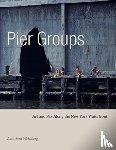Weinberg, Jonathan (Yale School of Art/Rhode Island School of Design/The Maurice Sendak Foundation) - Pier Groups