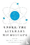  - Under the Literary Microscope
