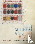Buettner, Brigitte (Smith College) - The Mineral and the Visual