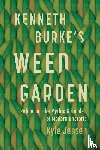 Jensen, Kyle (Professor of English - Kenneth Burke’s Weed Garden