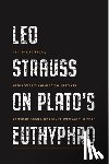  - Leo Strauss on Plato’s Euthyphro