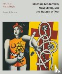 Shanahan, Maureen G. (James Madison University) - Machine Modernism, Masculinity, and the Trauma of War