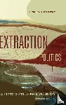Paliewicz, Nicholas S. (Associate Professor) - Extraction Politics