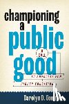 Commer, Carolyn D. (Virginia Tech Univesity) - Championing a Public Good